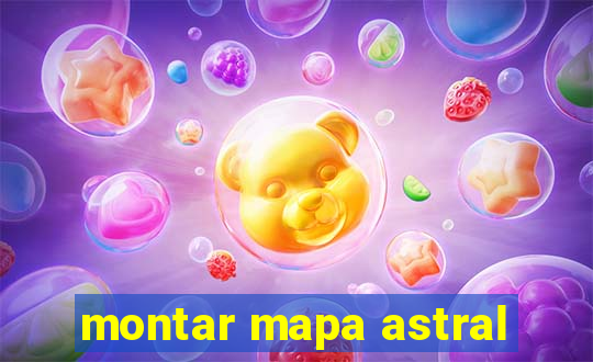 montar mapa astral